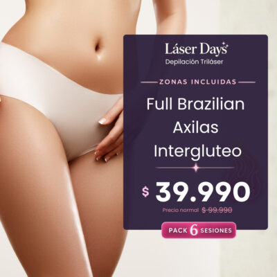 Láser Days - Full Brazilian + Axilas + Interglúteo (6 sesiones)