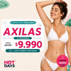 HOT DAYS – Paga $9.990 por 6 Sesiones de Depilación Triláser en Axilas