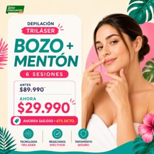 Paga $29.990 | 6 Sesiones de Depilación Triláser en Bozo + Mentón